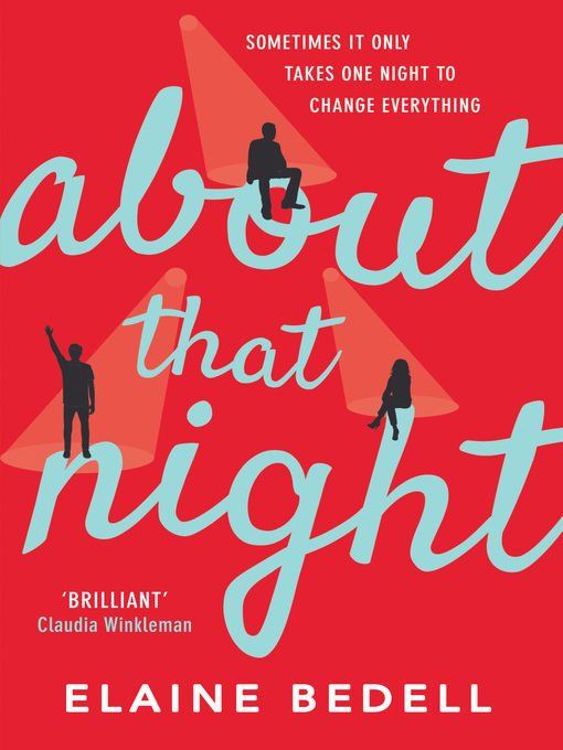 Title details for About That Night by Elaine Bedell - Wait list